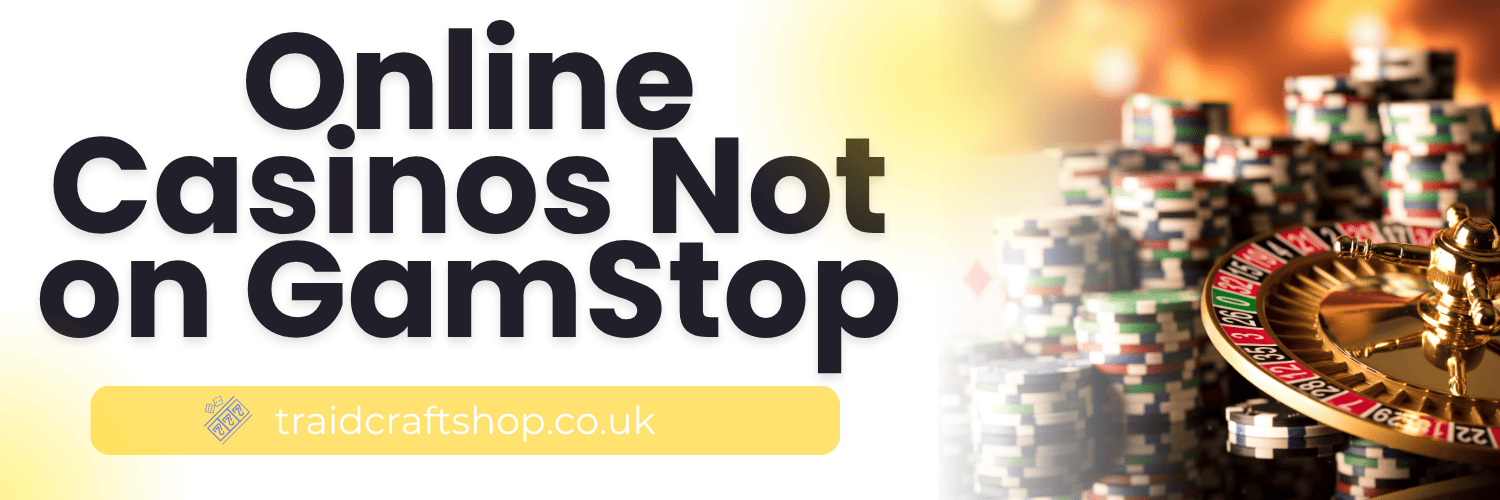 Exploring Non Gamstop UK Casino Sites Your Ultimate Guide 880117158