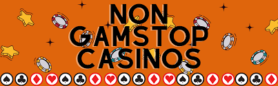 Discover Non-Gamstop Casinos Your Ultimate Betting Destination