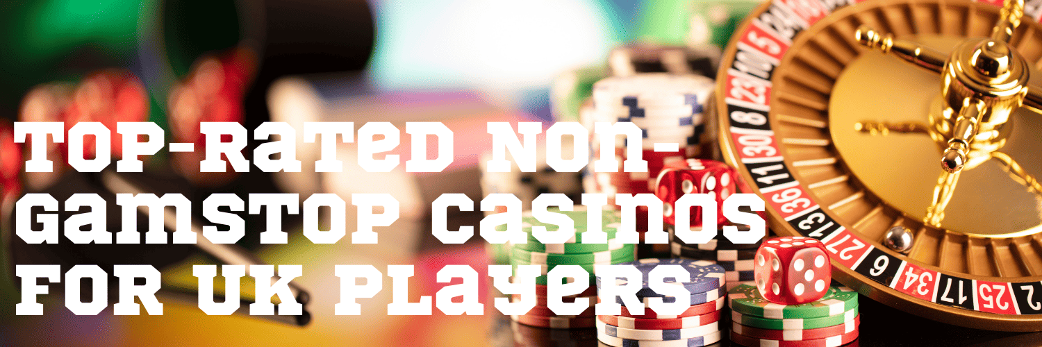 Exploring UK Casinos Not Registered with GamStop -1443965573 Exploring UK Casinos Not Registered with GamStop -1443965573